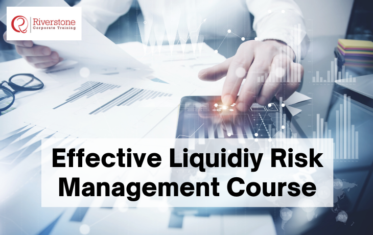  Effective Liquidiy Risk Management Course