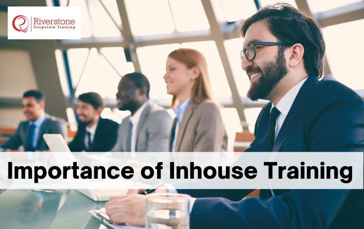  Importance of Inhouse Training